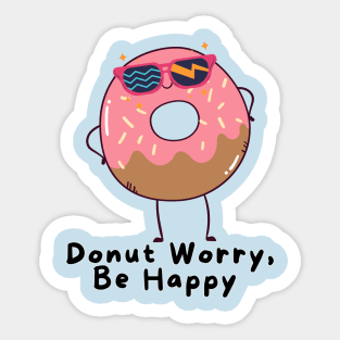 Donut Worry Be Happy - Retro cute Sticker